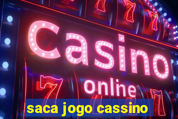 saca jogo cassino